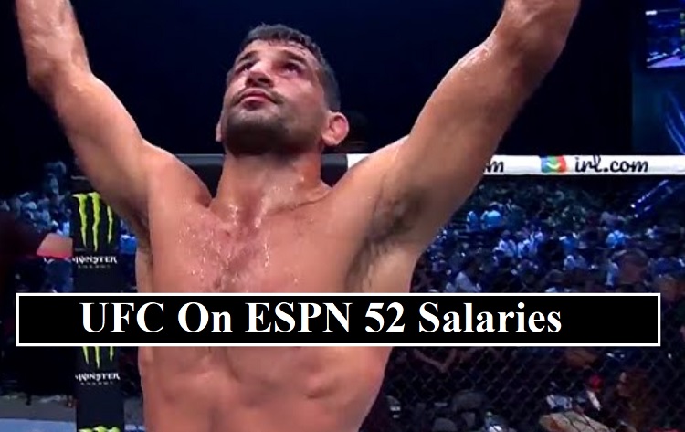 UFC on ESPN 52 Salaries